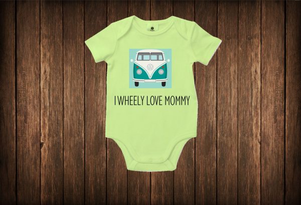 I WHEELY LOVE MOMMY