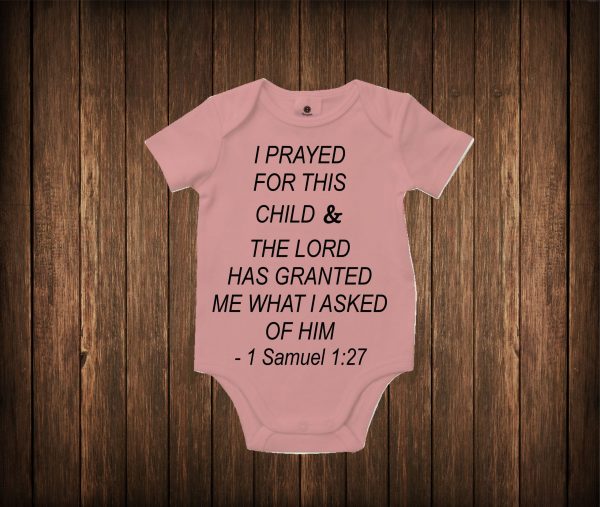 I Prayed for this Child